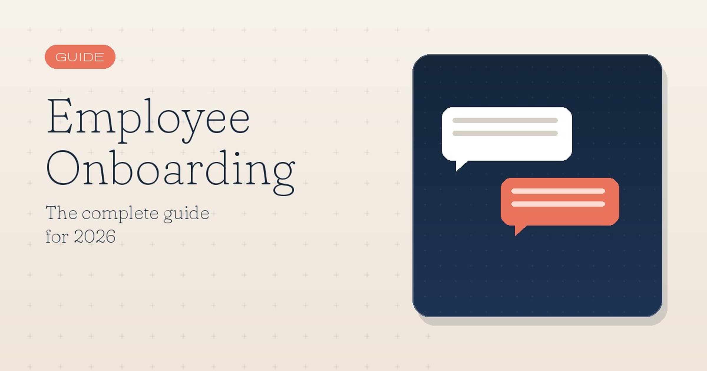 Employee Onboarding: The Complete Guide for 2026