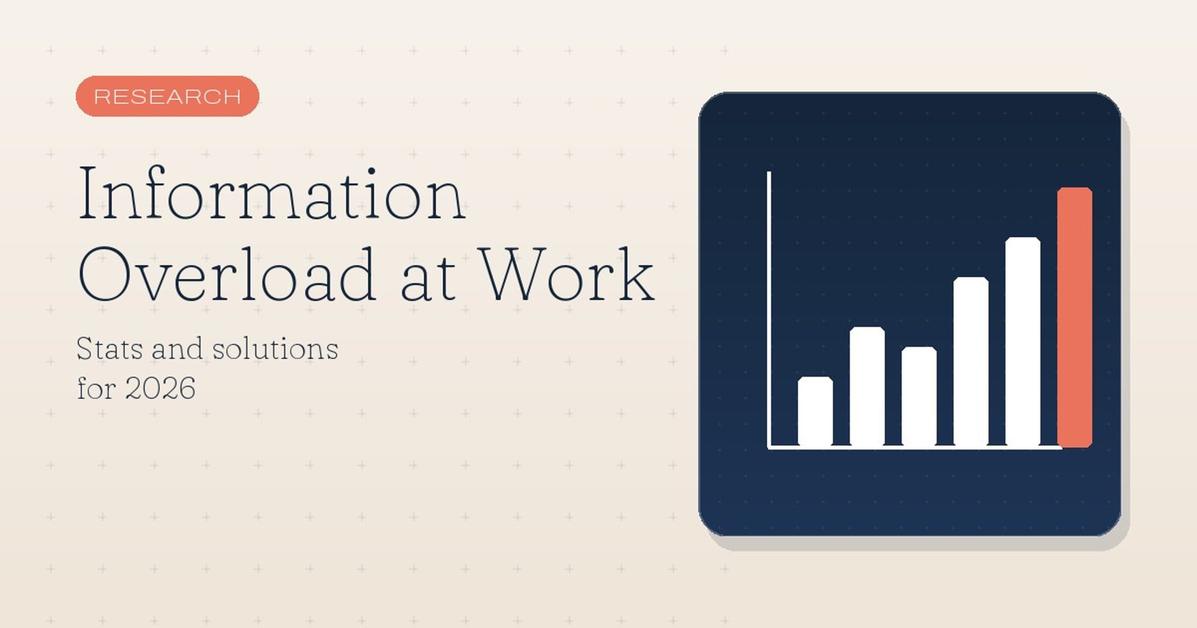 Information Overload at Work: Stats & Solutions for 2026