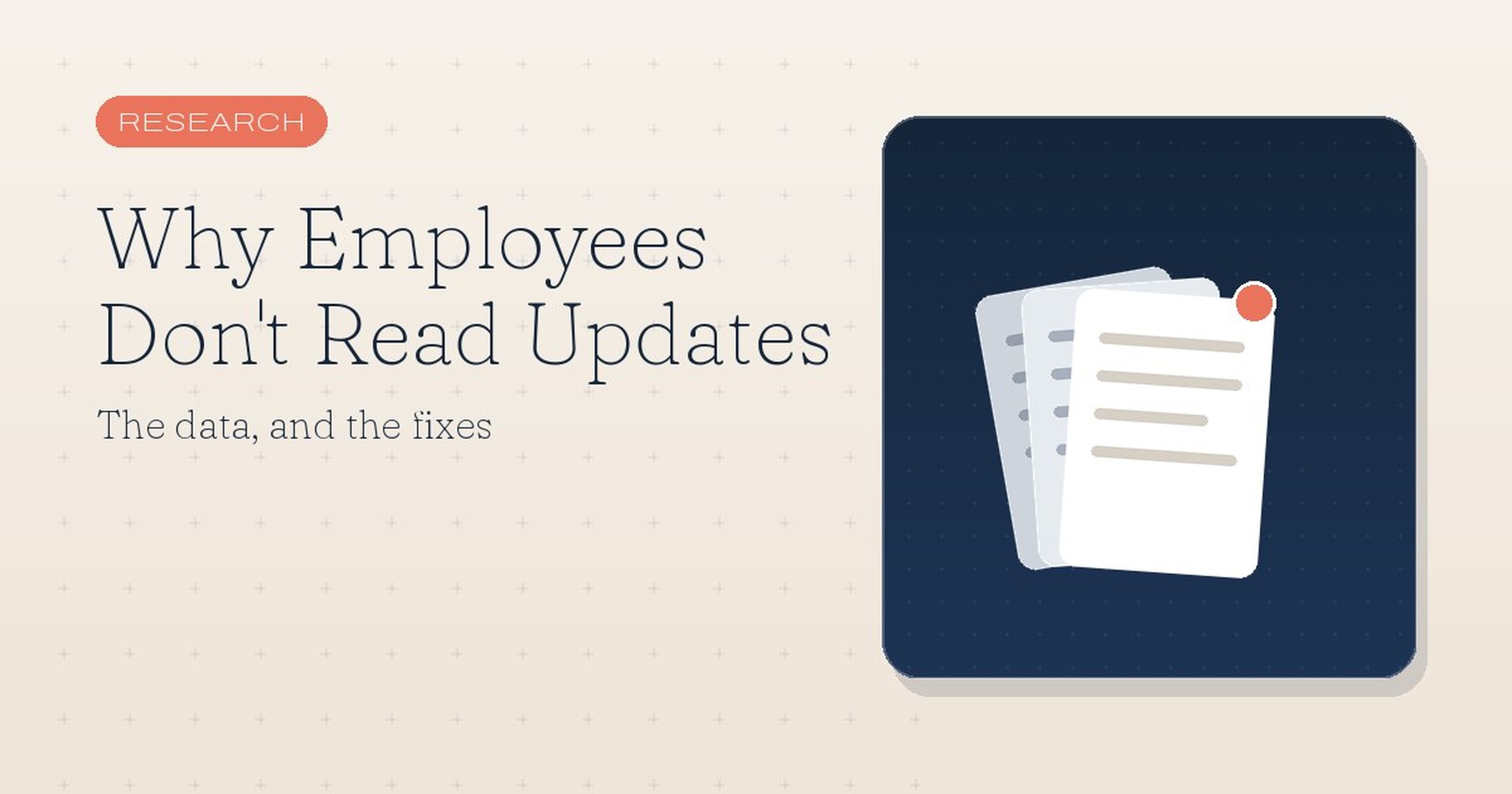 Why Employees Don't Read Company Updates (Data + Fixes)